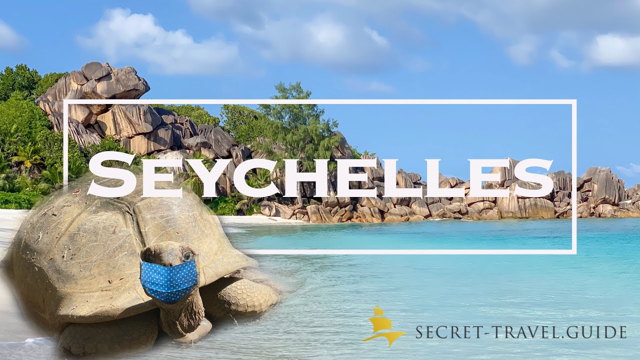 Seychelles Travel Guide | Seychelles Island during Covid | 2022