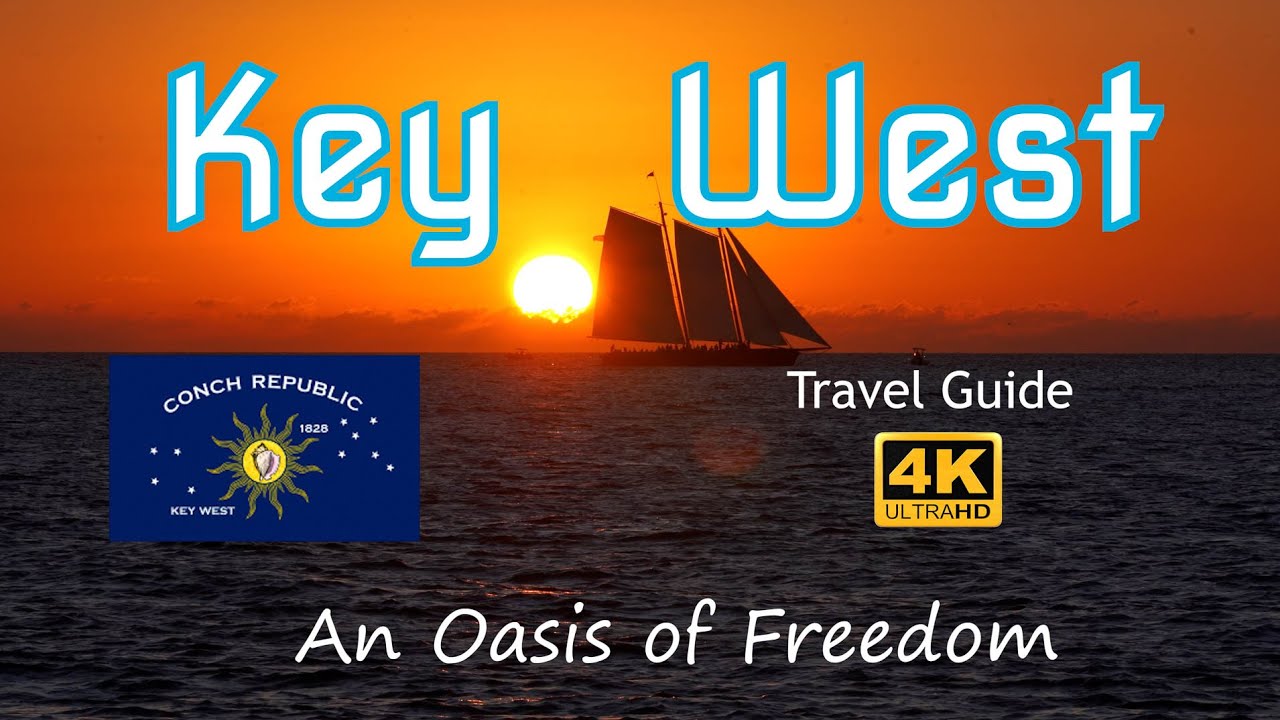 Key West Travel Guide - "An Oasis of Freedom"