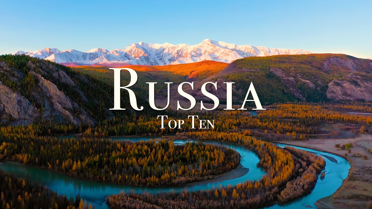 Top 10 Places To Visit In Russia - 4K Travel Guide