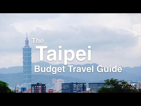 The Taipei Budget Travel Guide