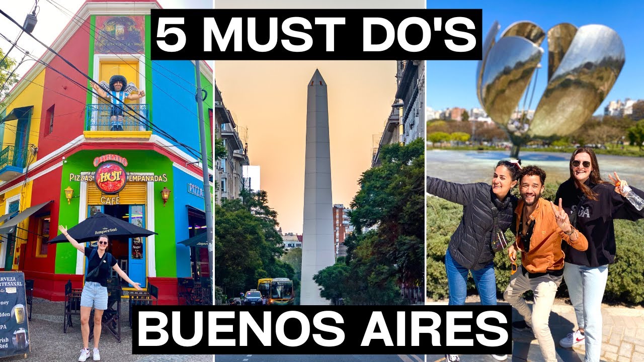 Buenos Aires Argentina TRAVEL GUIDE (TOP 5 THINGS TO DO)