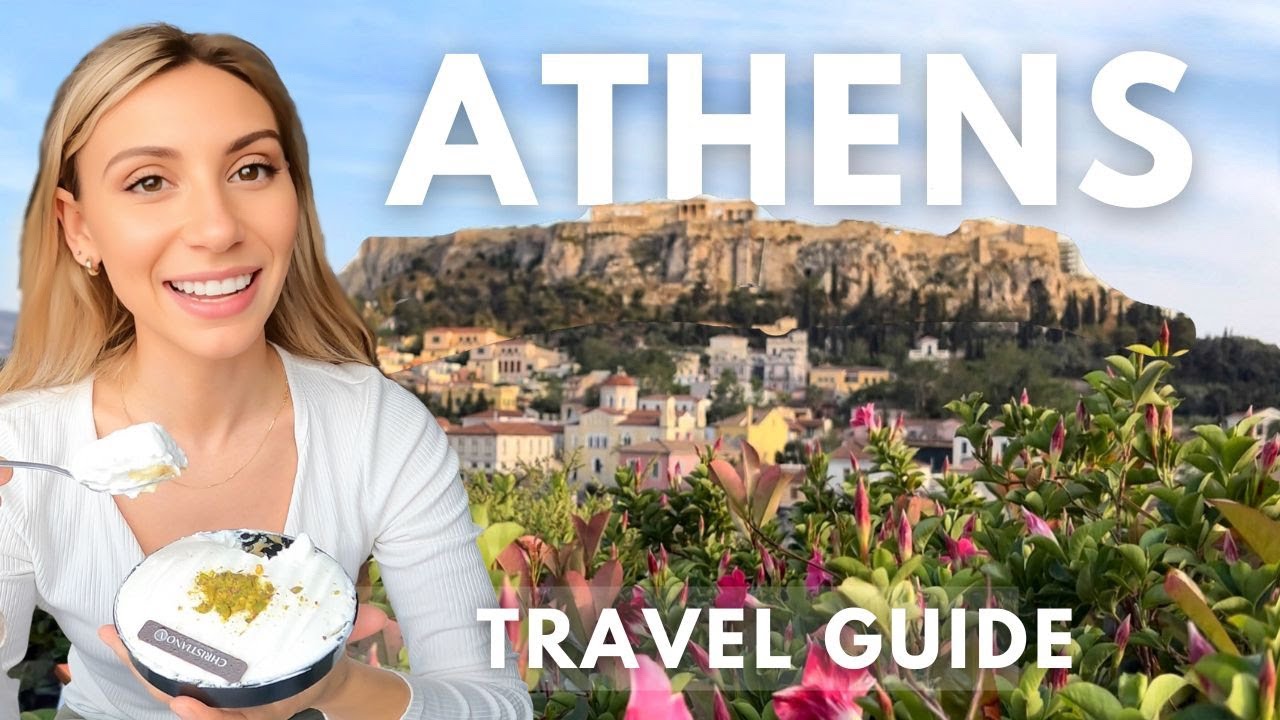 ATHENS TRAVEL GUIDE 2023: Top Things To Do in 72 Hours!